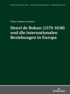 cover image of Henri de Rohan (1579-1638) und die internationalen Beziehungen in Europa
